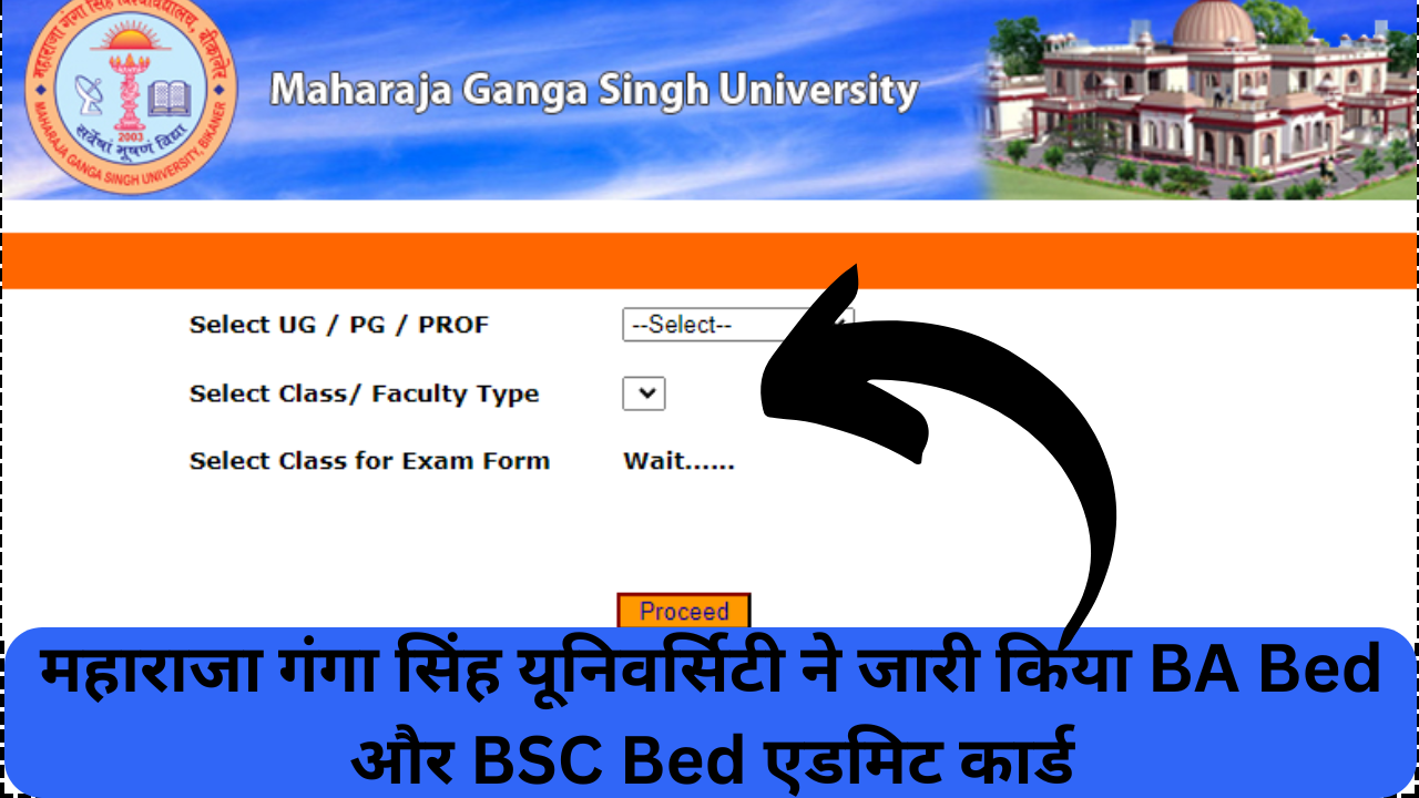 MGSU B.ed 1st, 2nd Year Admit Card 2024 Download: महाराजा गंगा सिंह ...